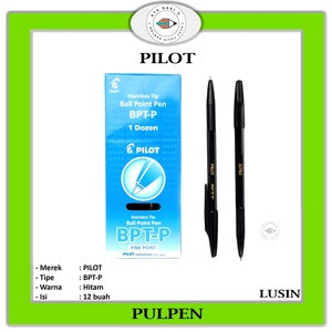 PILOT - Pen Ballpoint BPT-P - Pulpen Pilot Bptp - Hitam / Lusin